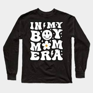 Smile Face In My Boy Mom Era Groovy Mother's Day Long Sleeve T-Shirt